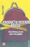 El producto interior bruto . Una historia breve pero entrañable