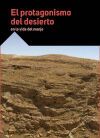 El protagonismo del desierto en la vida del monje
