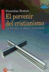 El provenir del cristianismo : la laicidad y el espacio interreligioso