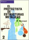 El proyectista de estructuras Metalicas.VOL.02