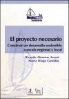 El proyecto necesario