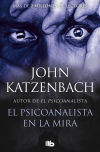 El Psicoanalista En La Mira (el Psicoanalista 3) De John Katzenbach