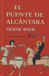 El Puente De Alcántara De Frank Baer