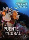 El puente de coral