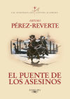 El puente de los Asesinos (Las aventuras del capitán Alatriste 7)