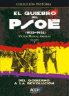 El quiebro del PSOE (1933-1934). TomoI