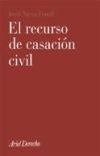 El recurso de casación civil