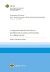 El régimen internacional de no proliferación nuclear: ¿refundación o revisión crítica?