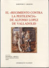El regimiento contra la pestilencia de Alfonso López de Valladolid