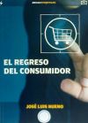 El regreso del consumidor