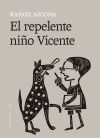 El repelente ni&ntilde;o Vicente