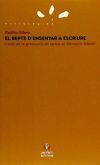 El repte d'ensenyar a escriure: L'inici de la producci&oacute; de textos en educaci&oacute; infantil