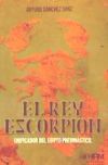 El rey Escorpión: Unificador del Egipto predinástico