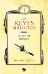 El rey de hierro (Los Reyes Malditos 1)