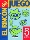 El rincón del juego. 5 años