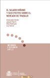 El salario m&iacute;nimo y sus efectos sobre el mercado de trabajo.