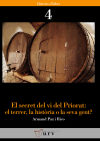 El secret del vi del Priorat: