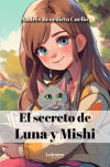 El secreto de Luna y Mishi