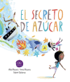 El secreto de az&uacute;car