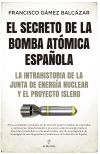 El secreto de la bomba atómica española