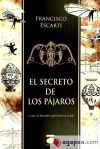 El secreto de los pájaros : cómo el hombre aprendió a volar