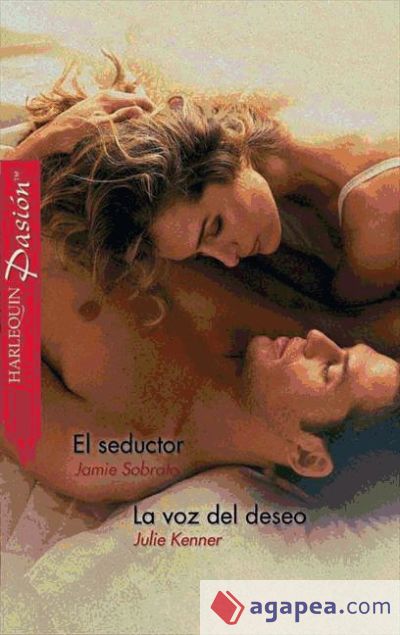 El seductor - La voz del deseo (Ebook)