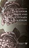 El senador megicano, ó Carta de Lermin á Tlaucolde.