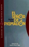 El señor de Pigmalión