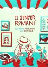 El senyor Romaní