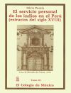 El servicio personal de los indios en el Per&uacute;