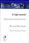 El siglo ausente. Manifiesto sobre la enseñanza de la ciencia