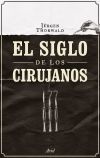 El siglo de los cirujanos