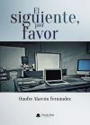 El Siguiente, Por Favor De Onofre Alarc&oacute;n Fern&aacute;ndez