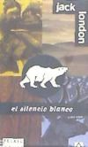 El silencio blanco ; Unga