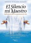 El silencio mi maestro