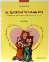 El síndrome de mamá osa