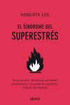 El síndrome del superestrés