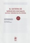 El sistema de servicios sociales. Nuevas tendencias en España