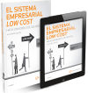 El sistema empresarial low cost