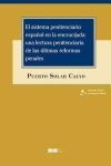 El sistema penitenciario español en la encrucijada: una lectura penitenciaria de