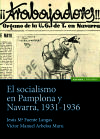 El socialismo en Pamplona y Navarra, 1931-1936