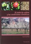 El suelo de cultivo y las condiciones climaticas. Certificados de profesionalidad. Fruticultura