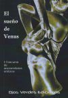 El sue&ntilde;o de Venus: I Concurso de microrrelatos er&oacute;ticos Ojos Verdes Ediciones