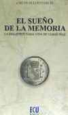 El sueño de la memoria. La desafortunada vida de Ulises Díaz 