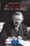 El sueño utópico de G. K. Chesterton