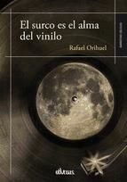 Portada de El surco es el alma del vinilo (Ebook)