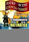 El surgimiento de la matemática: desde la Antigüedad hasta nuestros días