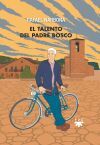 El talento del padre Bosco
