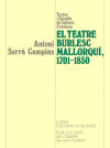 El teatre burlesc mallorquí, 1701-1850