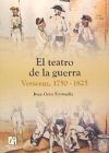 El teatro de la guerra: Veracruz 1750-1825